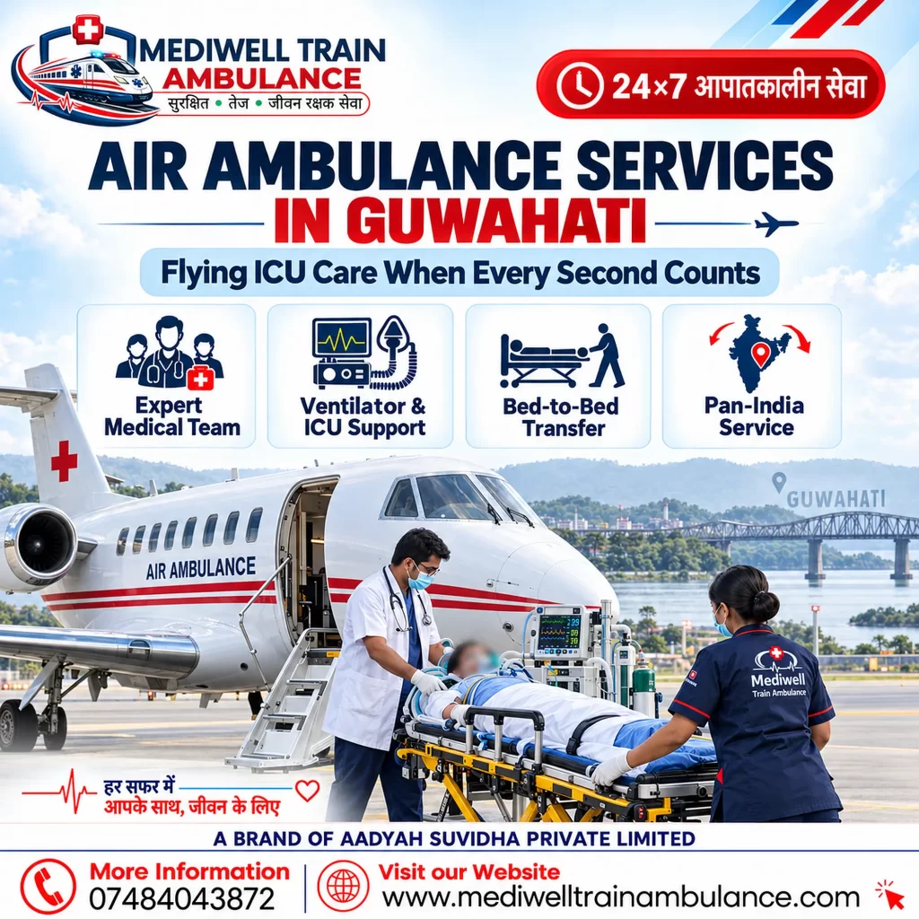 Air Ambulance Services in Guwahati