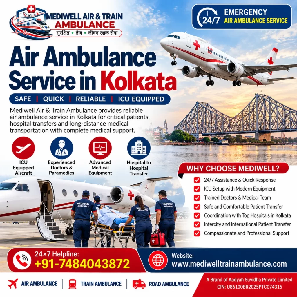 Air Ambulance Service in Kolkata with Medical Support by Mediwell
